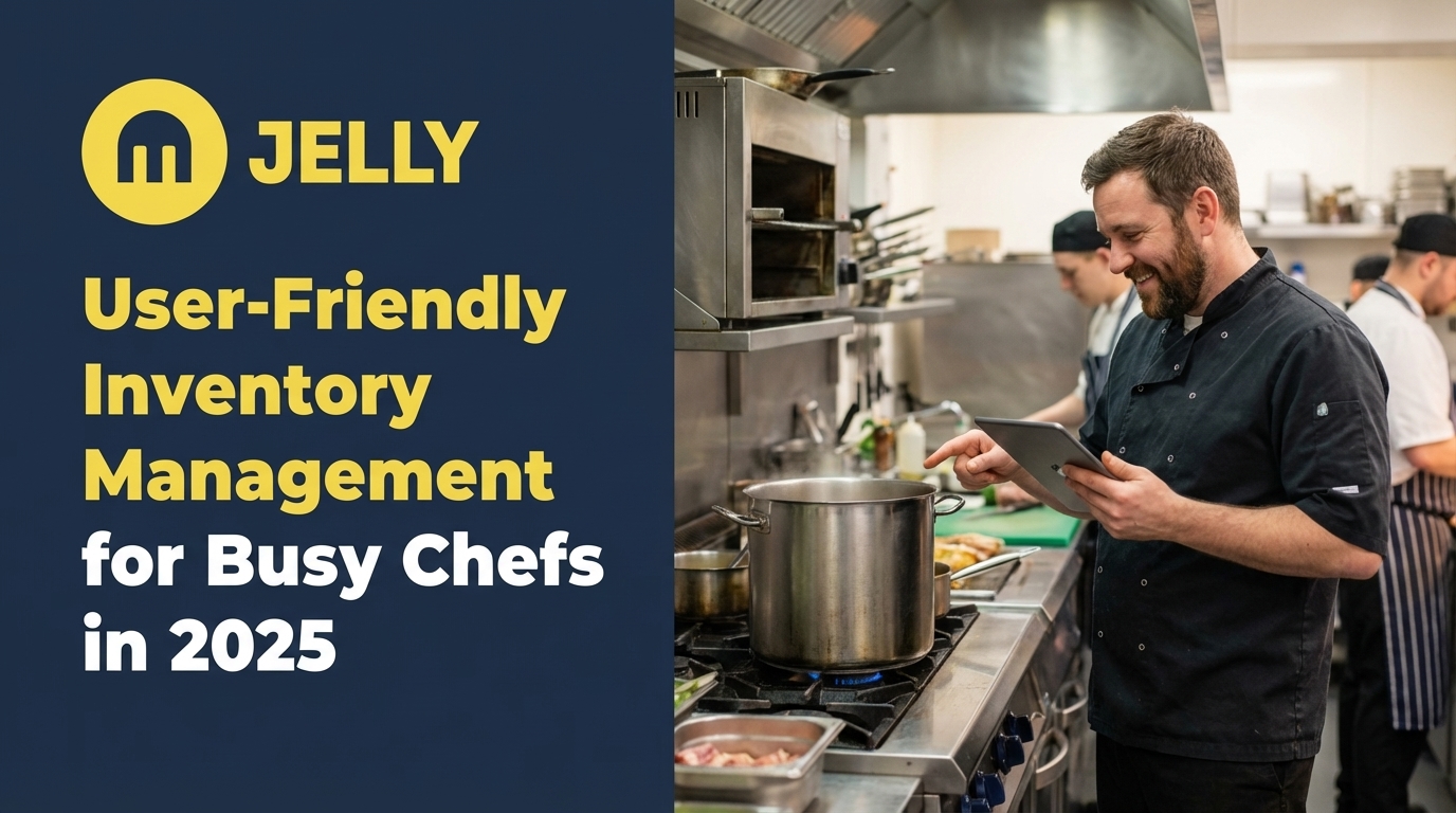 User-Friendly Inventory Management for Busy Chefs in 2025